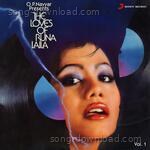 The Loves Of Runa Laila, Vol. 1 - Runa Laila Song Download